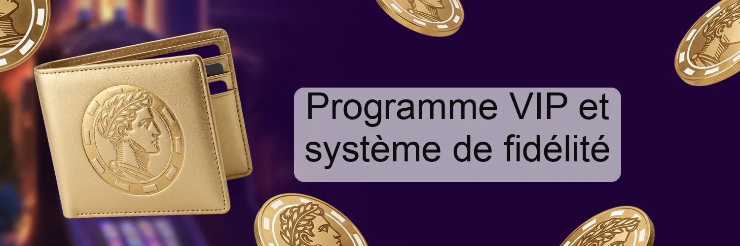 Programme VIP et système de fidélité